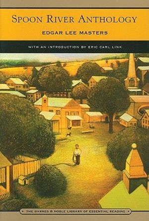 Spoon River Anthology (Barnes & Noble Library of Essential Reading) image number 0