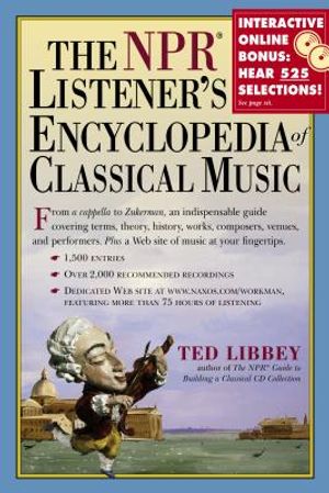 The NPR Listener's Encyclopedia of Classical Music image number 0