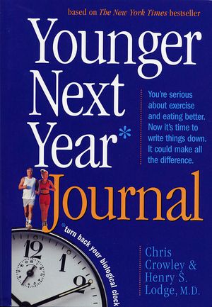 Younger Next Year Journal: Turn Back Your Biological Clock image number 0