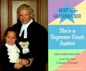 Meet My Grandmother: She's a Supreme Court Justice image number 0