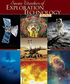 Seven Wonders of Exploration Technology image number 0