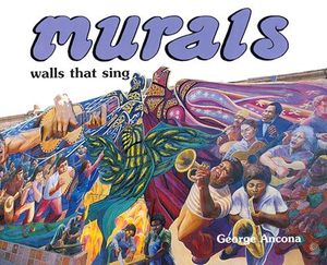 Murals: Walls That Sing image number 0