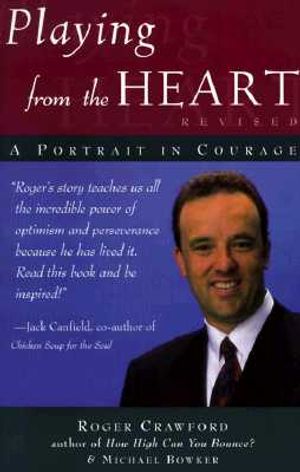 Playing from the Heart, Revised: A Portrait in Courage image number 0
