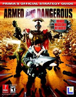 Armed & Dangerous: Prima's Official Strategy Guide image number 0