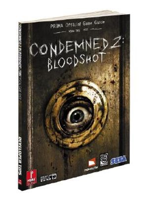 Condemned 2: Bloodshot: Prima Official Game Guide image number 0