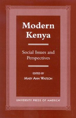 Modern Kenya: Social Issues and Perspectives image number 0