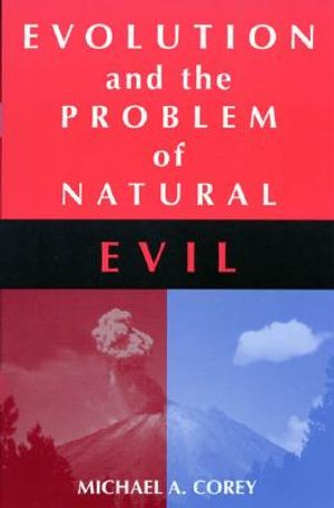 Evolution and the Problem of Natural Evil image number 0