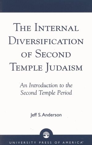 The Internal Diversification of Second Temple Judaism image number 0