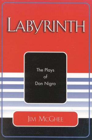 Labyrinth: The Plays of Don Nigro image number 0