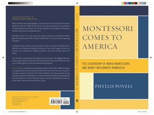 Montessori Comes to America: The Leadership of Maria Montessori and Nancy McCormick Rambusch image number 0