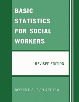 Basic Statistics for Social Workers, Revised Edition image number 0