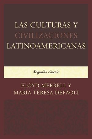 Las Culturas y Civilizaciones Latinoamericanas, Segunda edici&oacute;n image number 0