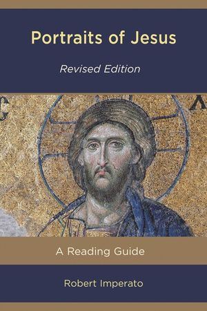 Portraits of Jesus: A Reading Guide, Revised Edition image number 0