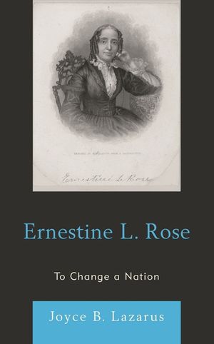 Ernestine L. Rose: To Change a Nation image number 0