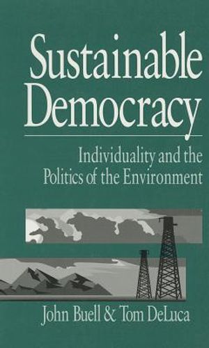 Sustainable Democracy: Individuality and the Politics of the Environment image number 0