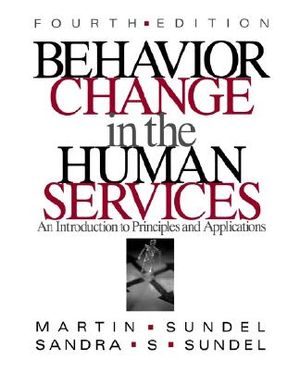 Behavior Change in the Human Services: An Introduction to Principles and Applications image number 0