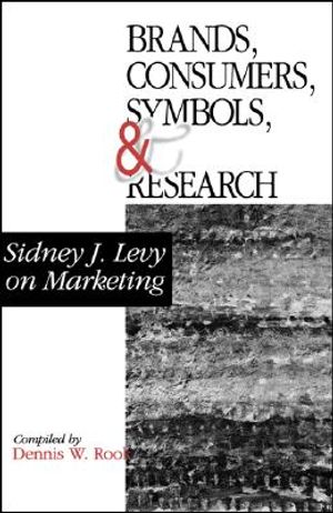 Brands, Consumers, Symbols and Research: Sidney J Levy on Marketing image number 0