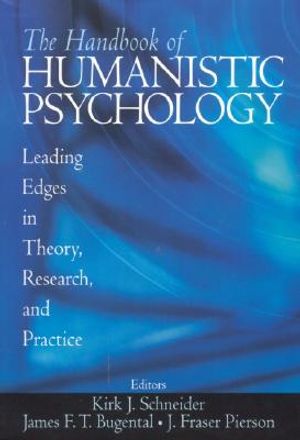 The Handbook of Humanistic Psychology: Leading Edges in Theory, Research, and Practice image number 0