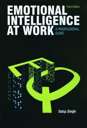 Emotional Intelligence at Work: A Professional Guide image number 0