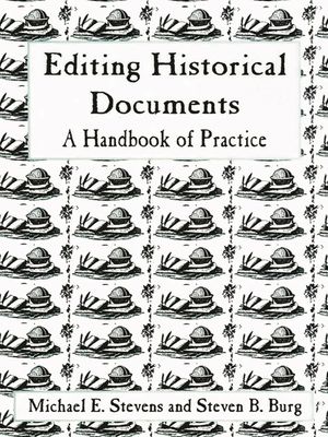 Editing Historical Documents: A Handbook of Practice image number 0