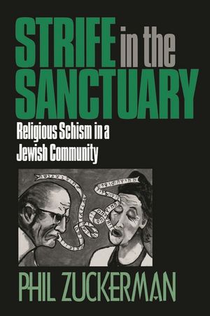 Strife in the Sanctuary: Religious Schism in a Jewish Community image number 0