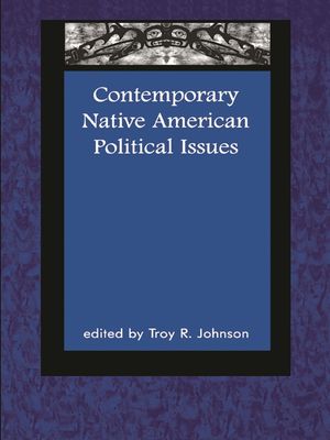 Contemporary Native American Political Issues image number 0