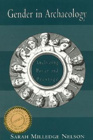 Gender in Archaeology: Analyzing Power and Prestige image number 0