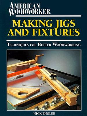 Making Jigs and Fixtures image number 0