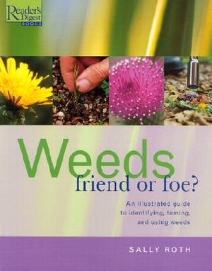Weeds: Friend or Foe? image number 0