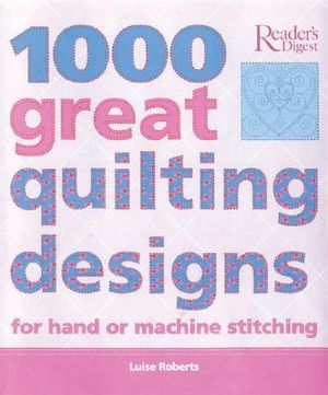 1000 Great Quilting Designs image number 0