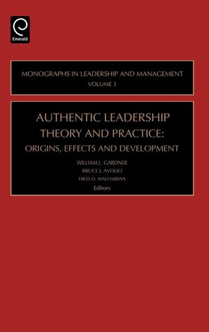 Authentic Leadership Theory and Practice: Origins, Effects and Development image number 0