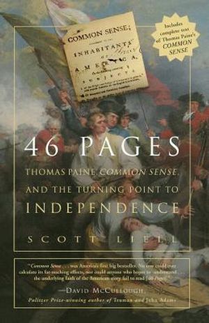 46 Pages: Thomas Paine, Common Sense, and the Turning Point to American Independence image number 0