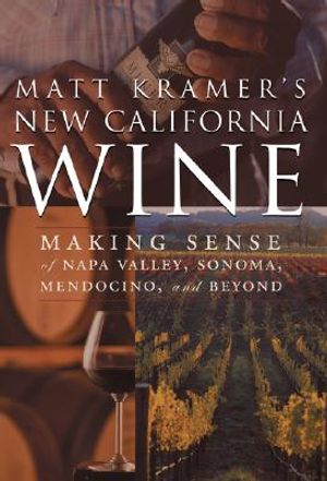 Matt Kramer's New California Wine image number 0