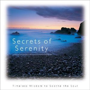 Secrets of Serenity: Timeless Wisdom to Soothe the Soul image number 0
