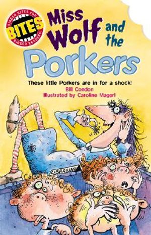 Bites: Miss Wolf and the Porkers: These Little Porkers Are in for a Shock! image number 0
