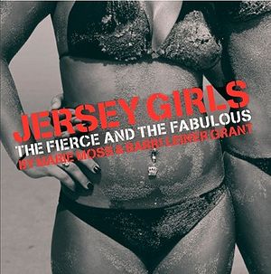 Jersey Girls: The Fierce and the Fabulous image number 0