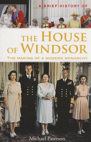 A Brief History of the House of Windsor image number 0