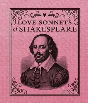 Love Sonnets of Shakespeare image number 0
