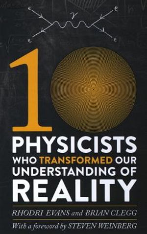 Ten Physicists Who Transformed Our Understanding of Reality image number 0