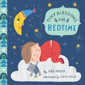 Tiny Blessings: For Bedtime image number 0