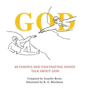 God: 48 Famous and Fascinating Minds Talk about God image number 0
