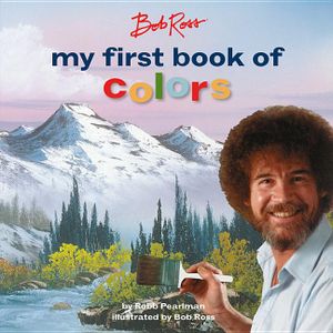 Bob Ross: My First Book of Colors image number 0
