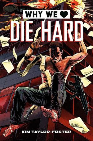 Why We Love Die Hard image number 0