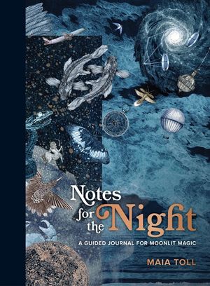 Notes for the Night: A Guided Journal for Moonlit Magic image number 0
