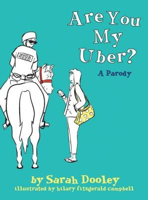 Are You My Uber?: A Parody image number 0