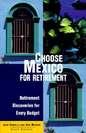 Choose Mexico for Retirement image number 0