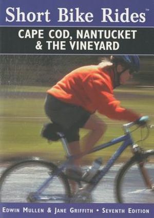 Short Bike Rides (R) on Cape Cod, Nantucket & the Vineyard, 7th image number 0