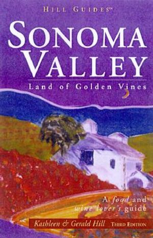 Sonoma Valley: The Secret Wine Country image number 0