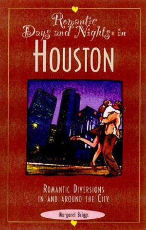 Romantic Days and Nights in Houston image number 0