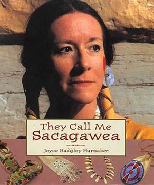 They Call Me Sacagawea image number 0